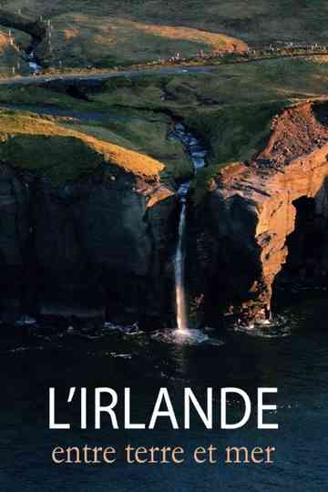 L'Irlande, entre terre et mer Poster