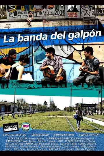 La Banda del Galpón Poster