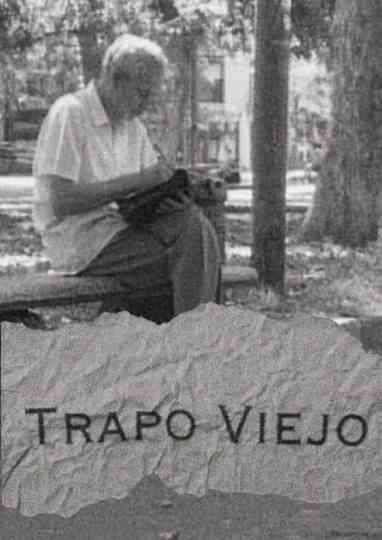 Trapo viejo Poster