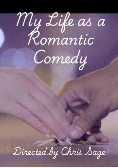 My Life as a Romantic Comedy Poster
