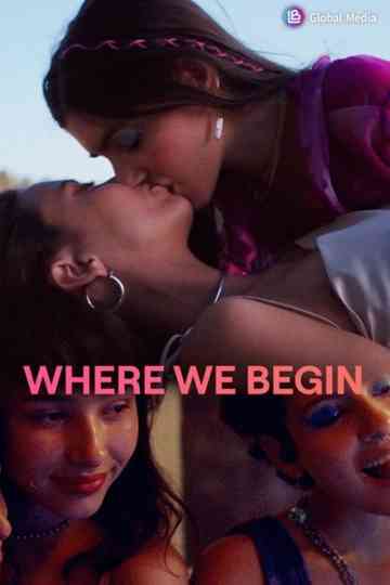 Where We Begin Poster
