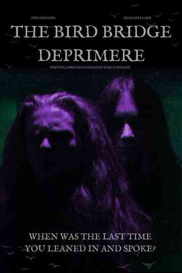 The Bird Bridge Deprimere Poster