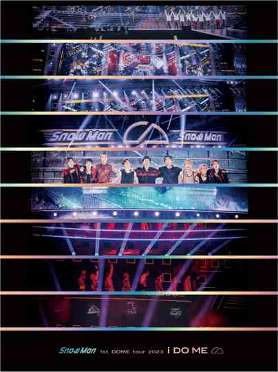 Snow Man 1st DOME tour 2023 i DO ME Poster