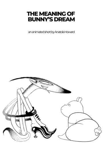 The meaning of Bunny's dream Poster