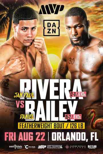 Jan Paul Rivera vs. Daniel Bailey Poster