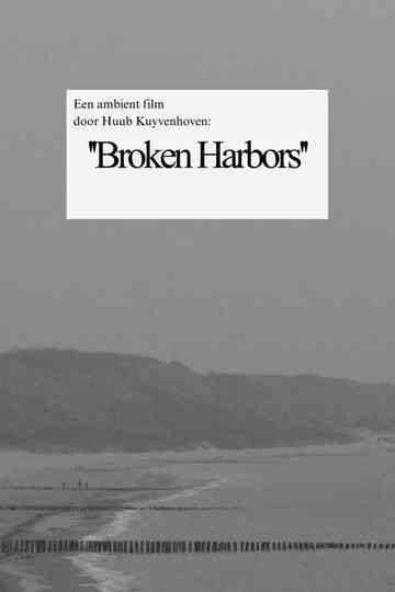 Broken Harbors Poster