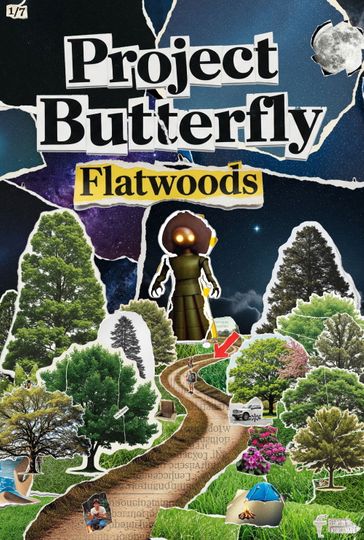 Project Butterfly: Flatwoods