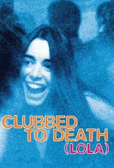 Clubbed to Death Poster