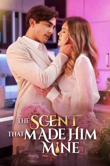 The Scent That Made Him MIne Poster