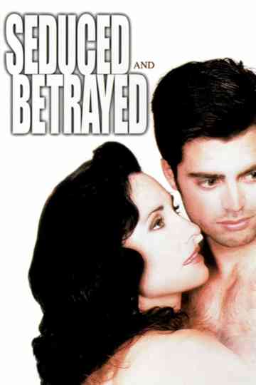 Seduced and Betrayed Poster