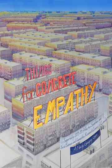 Empathy for Concrete Things Poster