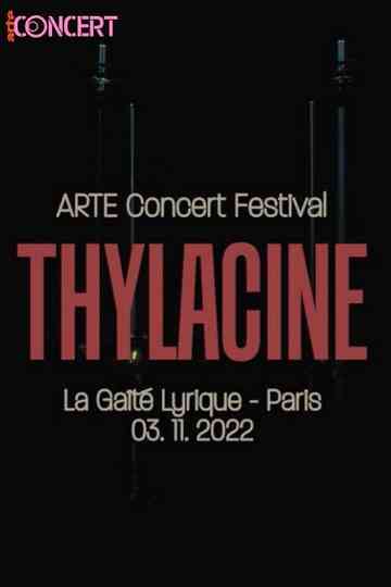 Thylacine @ ARTE Concert Festival 2022 Poster