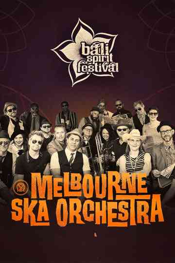 Melbourne Ska Orchestra Live at Bali Spirit Festival Poster