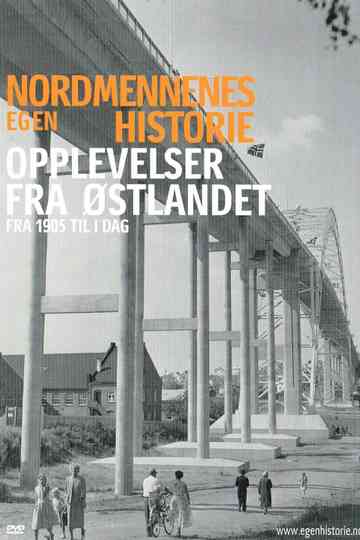 Nordmennenes Egen Historie  Opplevelser Fra Østlandet Poster
