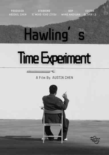 Hawling's Time Experiment Poster