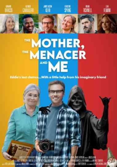 The Mother, the Menacer, and Me Poster