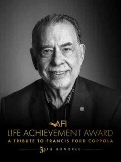 AFI Life Achievement Award: A Tribute to Francis Ford Coppola Poster