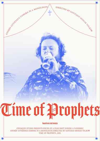 Time Of Prophets Poster
