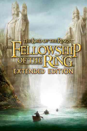 The Lord Of The Rings: The Fellowship Of The Ring (Extended Edition) Poster