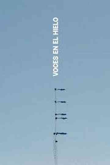 Voces de hielo Poster