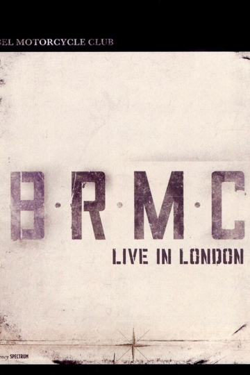 Black Rebel Motorcycle Club Live in London