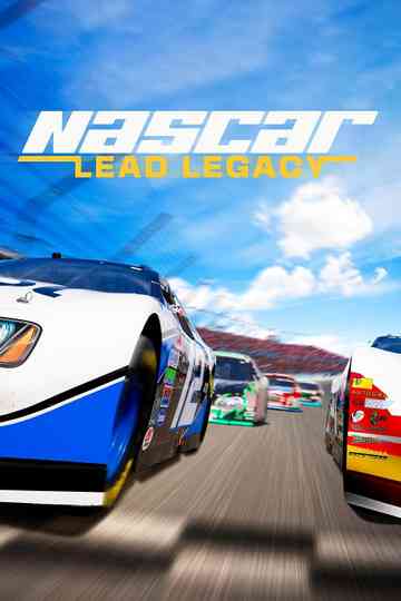 Nascar: Lead Legacy Poster
