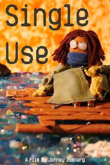 Single Use Poster