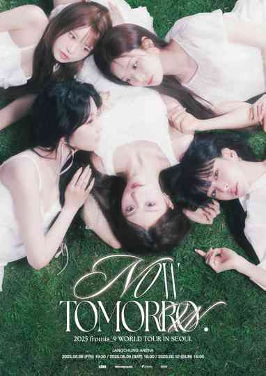 fromis_9 [NOW TOMORROW.] - Live in Seoul Poster