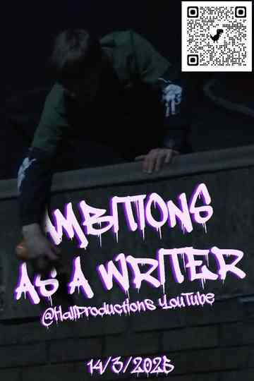 Ambitions As A Writer Poster