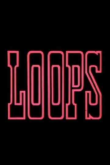 Loops Poster