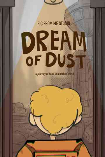 Dream of Dust Poster