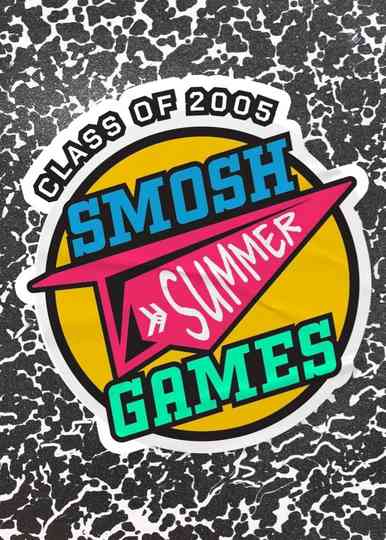 Smosh Summer Games: Class of 2005 Poster