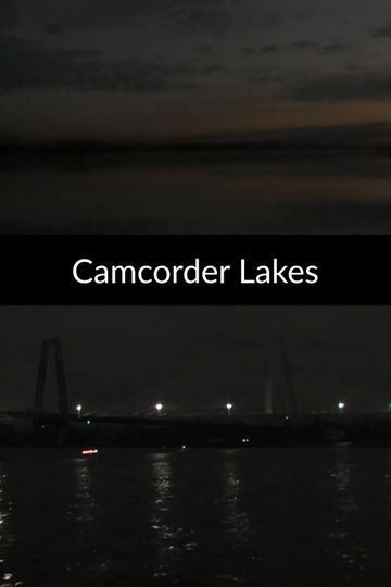 Camcorder Lakes