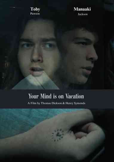 Your Mind is on Vacation Poster