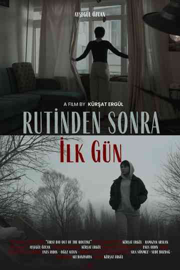 First Day Out of the Routine Poster