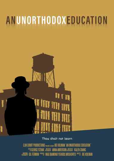 Unorthodox Education Poster