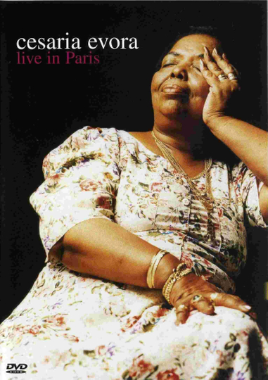 Cesaria Evora: Live in Paris