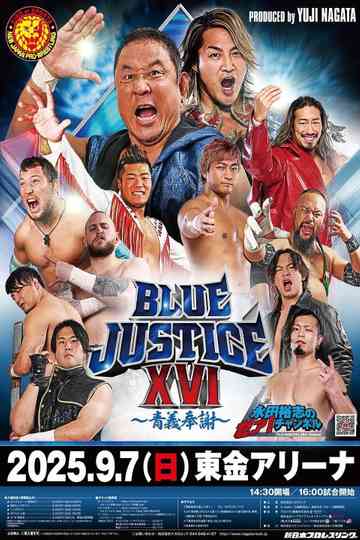 NJPW Yuji Nagata Produce Blue Justice XVI Poster