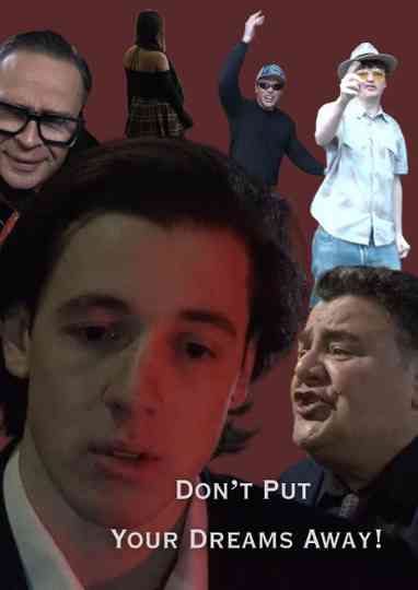 Don't Put Your Dreams Away! Poster