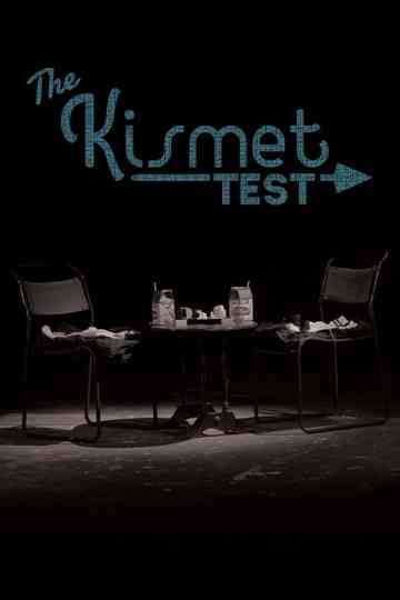 The Kismet Test Poster