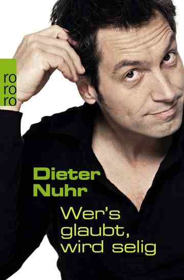 Dieter Nuhr - Wer’s glaubt, wird selig Poster