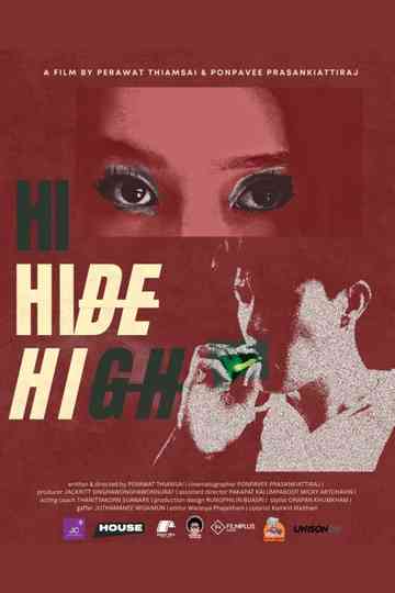 Hi, Hide, High poster