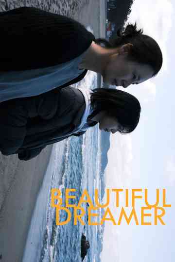 Beautiful Dreamer Poster