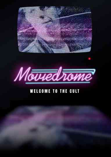 Moviedrome: Welcome to the Cult Poster