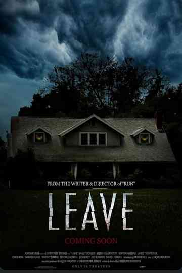 Leave Poster