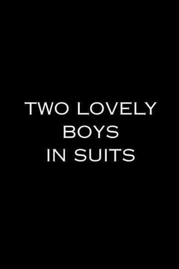 Two Lovely Boys In Suits Poster