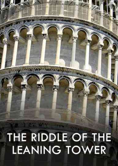 The Riddle of the Leaning Tower Poster