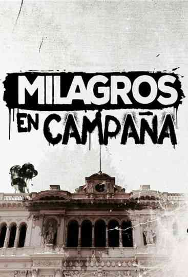 Milagros en campaña Poster