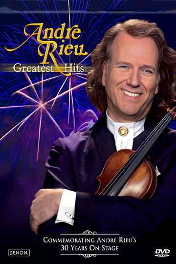 Andre Rieu : Greatest Hits Poster