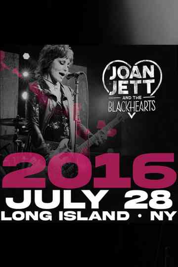 Joan Jett & the Blackhearts - Live at Jones Beach Long Island, NY 2016 Poster